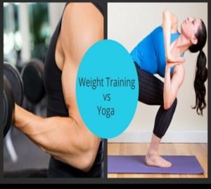 Weight Training vs Yoga